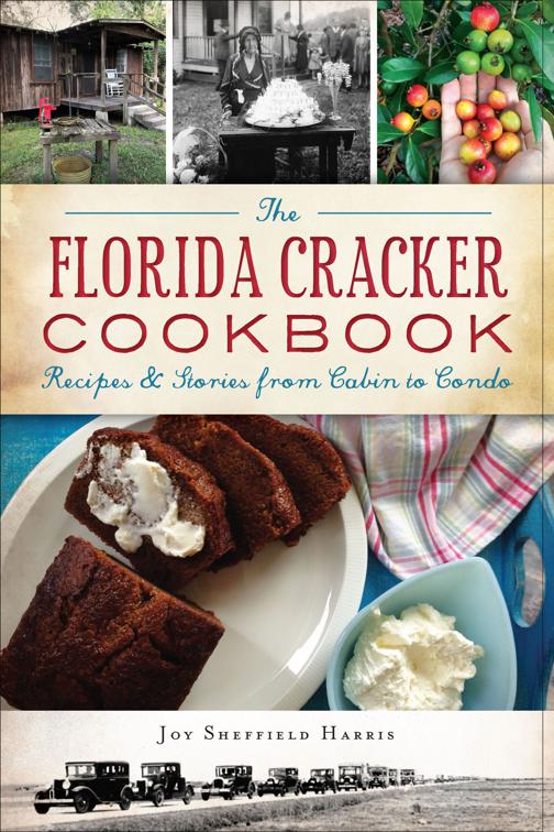 Florida Cracker Cookbook, American Palate