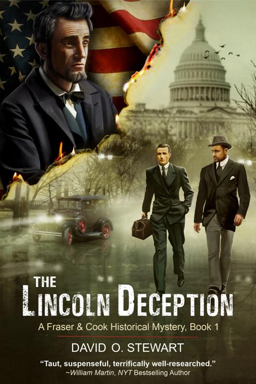 The Lincoln Deception (A Fraser and Cook Historical Mystery, Book 1), The Fraser and Cook Historical Mystery Series