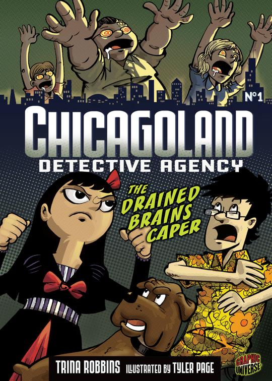 Drained Brains Caper, Chicagoland Detective Agency