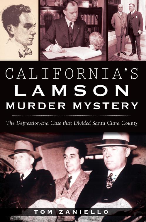 California&#x27;s Lamson Murder Mystery, True Crime