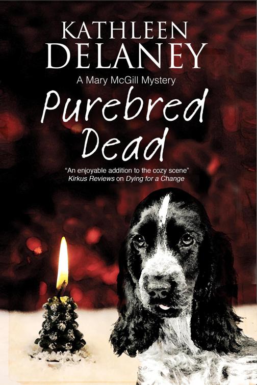 Purebred Dead, The Mary McGill Mysteries