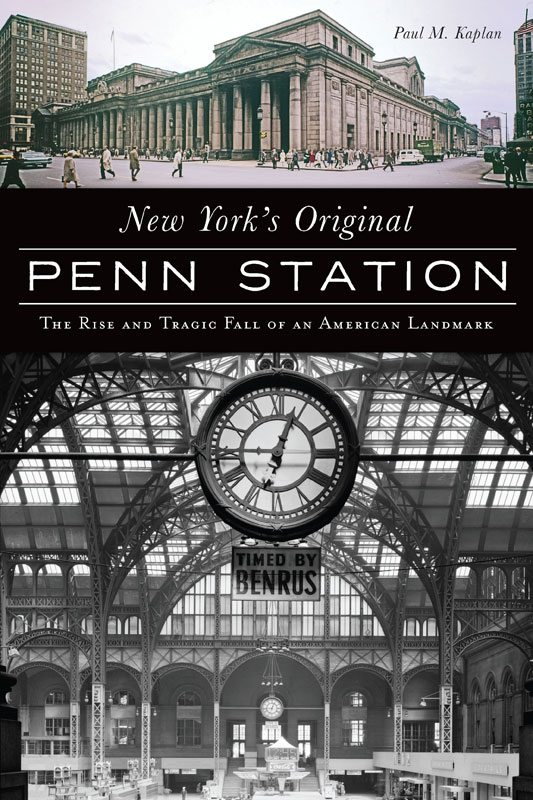 This image is the cover for the book New York's Original Penn Station, Landmarks