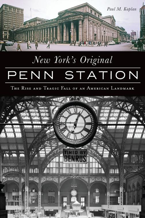 New York&#x27;s Original Penn Station, Landmarks