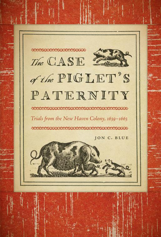 Case of the Piglet&#x27;s Paternity