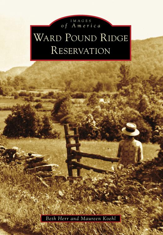 Ward Pound Ridge Reservation, Images of America