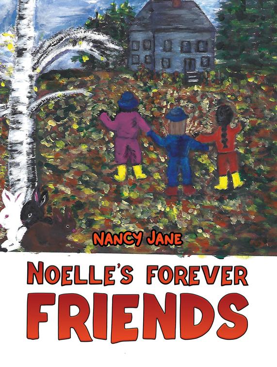 Noelle&#x27;s Forever Friends