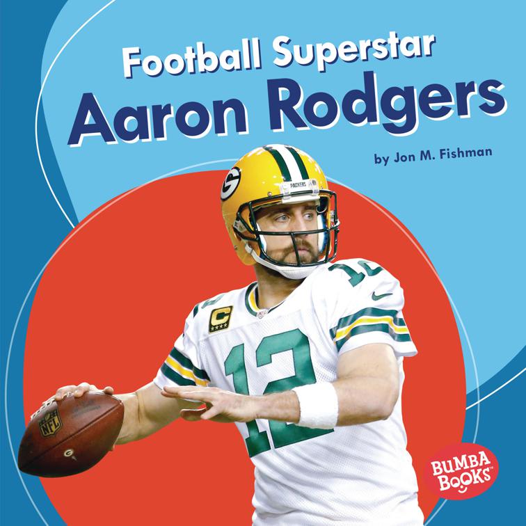 Football Superstar Aaron Rodgers, Bumba Books—Sports Superstars