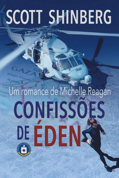 Confissões de Éden, Michelle Reagan (Português)