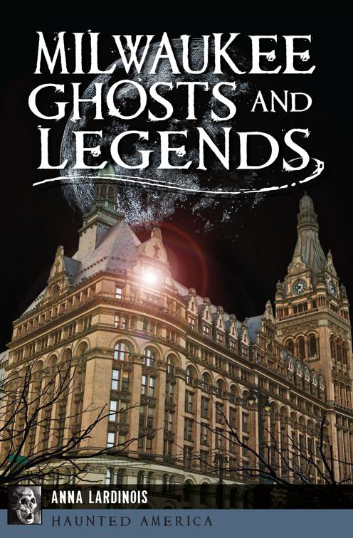 Milwaukee Ghosts and Legends, Haunted America