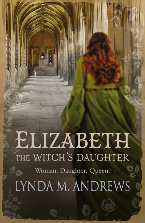 Elizabeth, The Witch&#x27;s Daughter