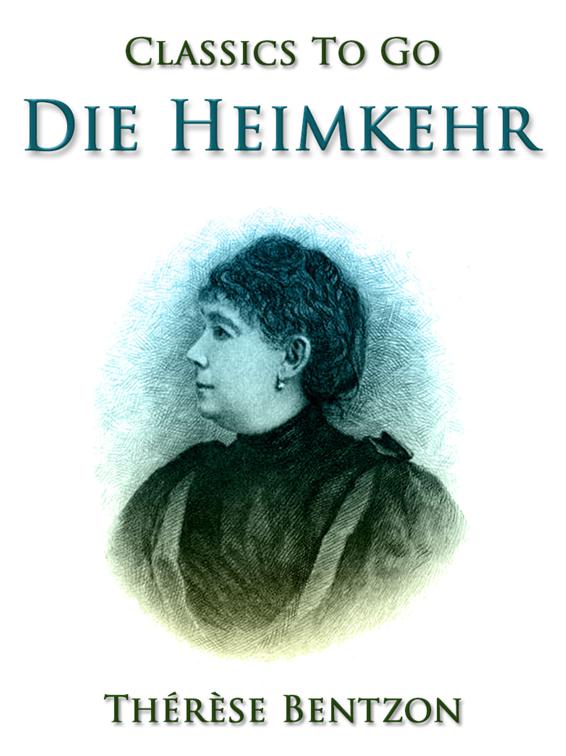 Die Heimkehr, Classics To Go