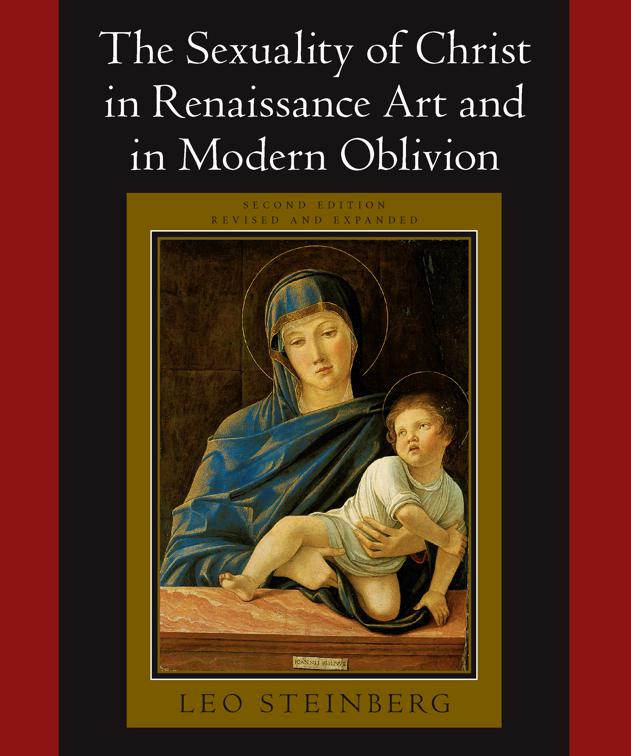 Sexuality of Christ in Renaissance Art and in Modern Oblivion