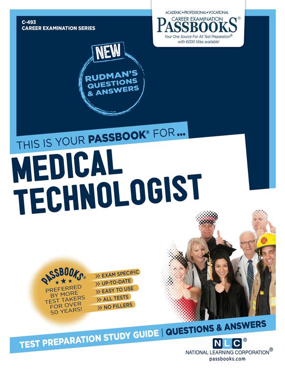 Medical Technologist, Career Examination Series