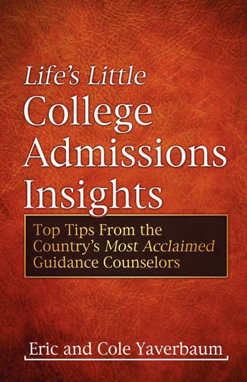 Life&#x27;s Little College Admissions Insights