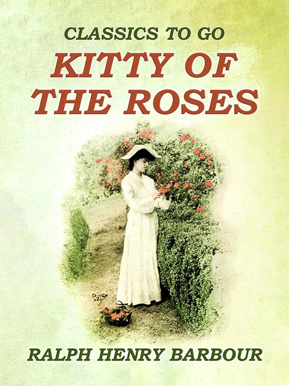 Kitty Of The Roses, Classics To Go