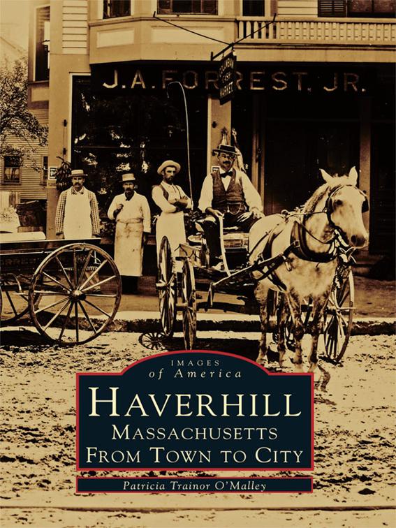 Haverhill, Massachusetts, Images of America