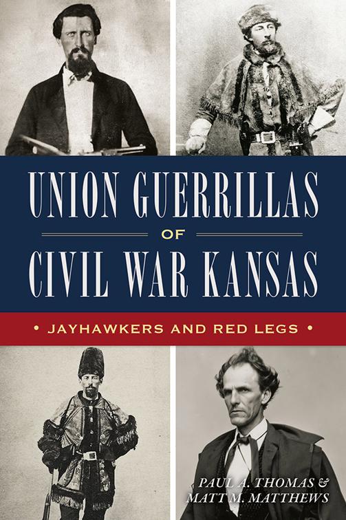 Union Guerrillas of Civil War Kansas, Civil War Series