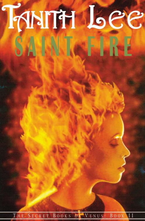 Saint Fire, The Secret Books of Venus