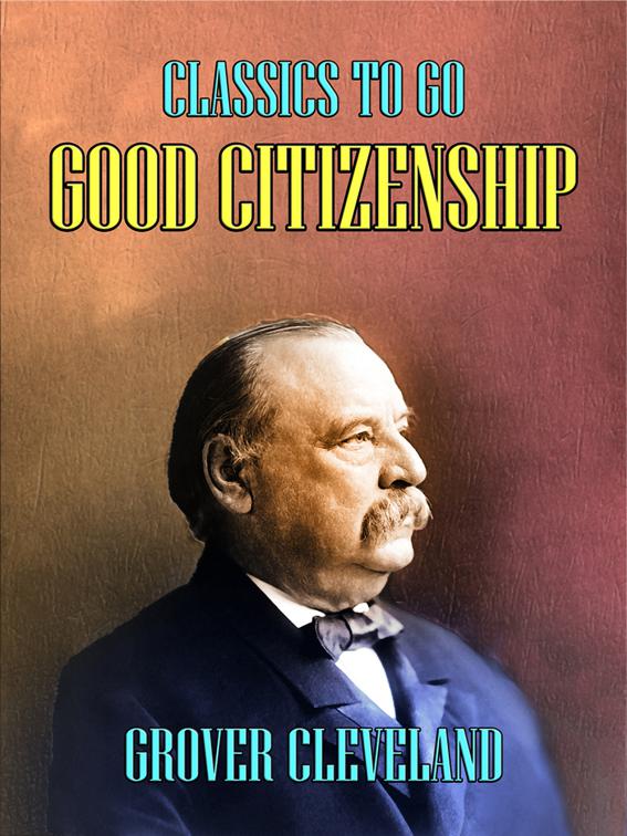 Good Citizenship, Classics To Go