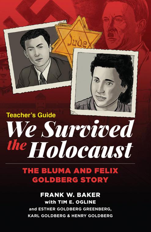 We Survived the Holocaust Teacher&#x27;s Guide