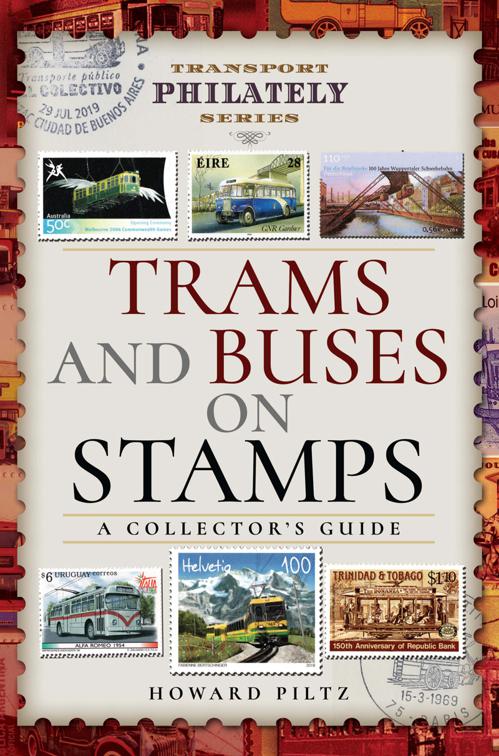 Trams and Buses on Stamps, Transport Philately Series