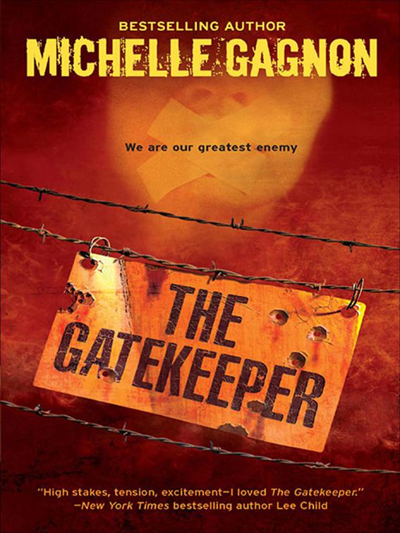 Gatekeeper, The Kelly Jones Novels