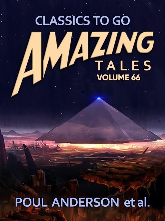 Amazing Tales Volume 66, Classics To Go