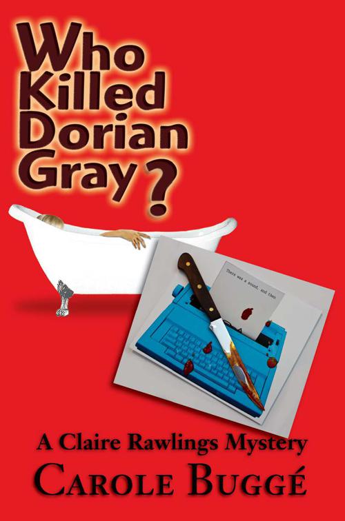 Who Killed Dorian Gray?, A Claire Rawlings Mystery