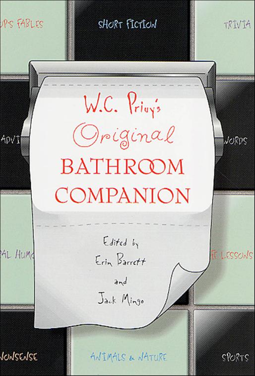 W. C. Privy&#x27;s Original Bathroom Companion