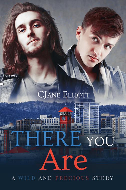 This image is the cover for the book There You Are, Wild and Precious