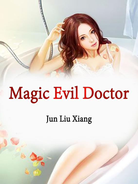 Magic Evil Doctor, Volume 5