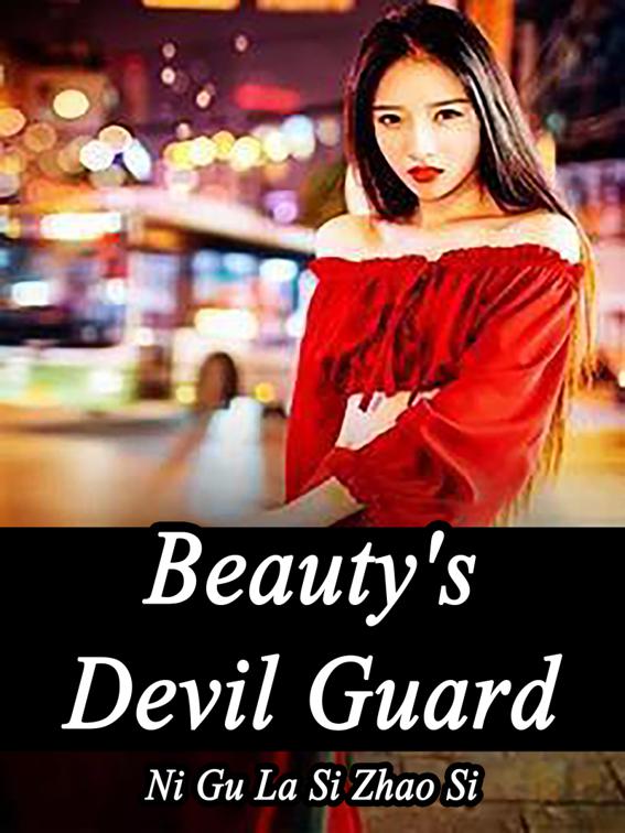 This image is the cover for the book Beauty's Devil Guard, Volume 7