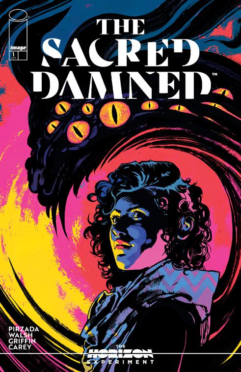 The Horizon Experiment: The Sacred Damned #1, The Horizon Experiment: The Sacred Damned