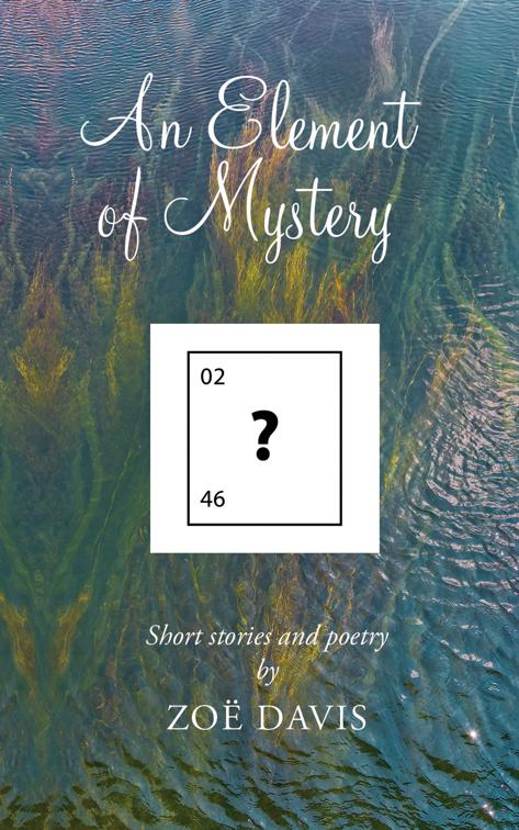 This image is the cover for the book An Element of Mystery
