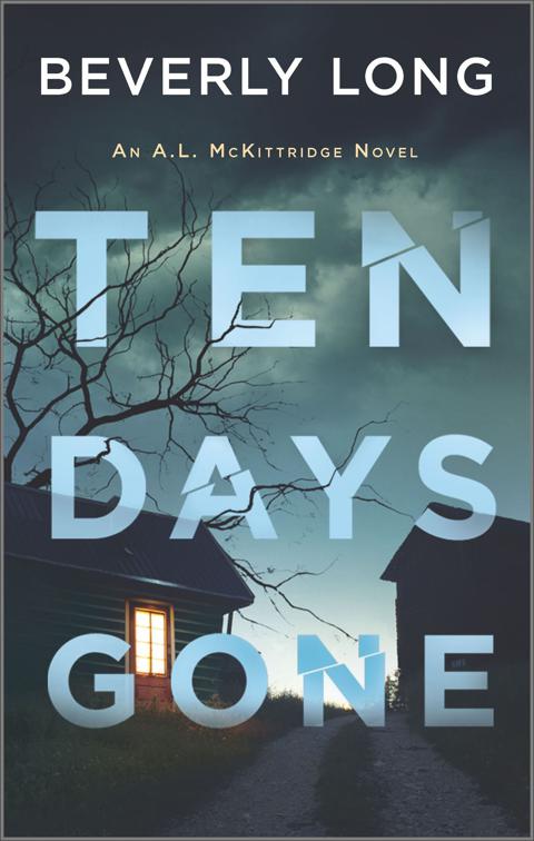 Ten Days Gone, The A.L. McKittridge Novels