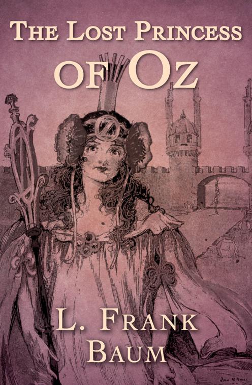 Lost Princess of Oz, The Oz Series