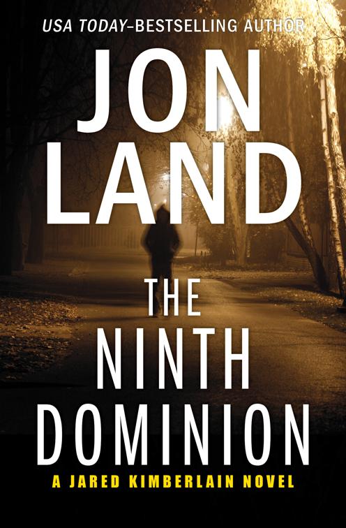 Ninth Dominion, The Jared Kimberlain Novels