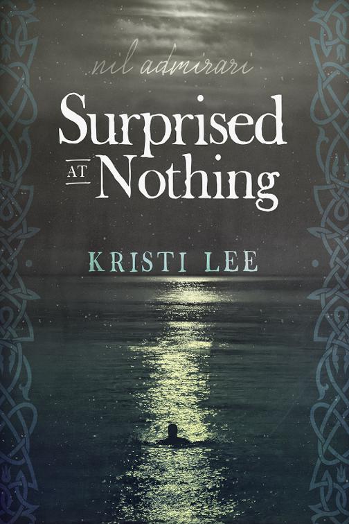 Surprised at Nothing