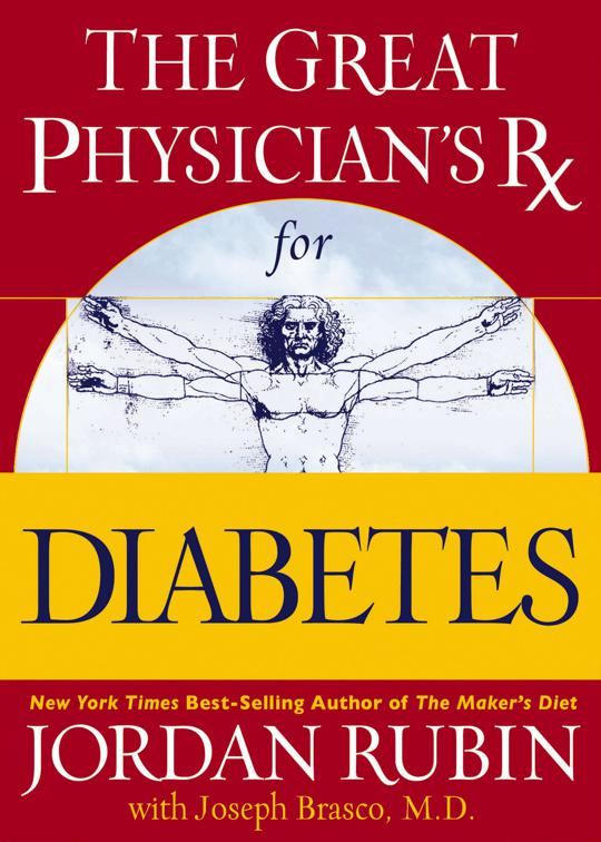 Great Physician&#x27;s Rx for Diabetes, The Great Physician&#x27;s Rx