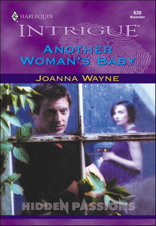 Another Woman&#x27;s Baby, Hidden Passions