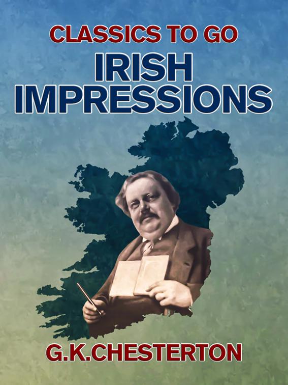 Irish Impressions, Classics To Go