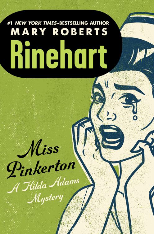 Miss Pinkerton, The Hilda Adams Mysteries