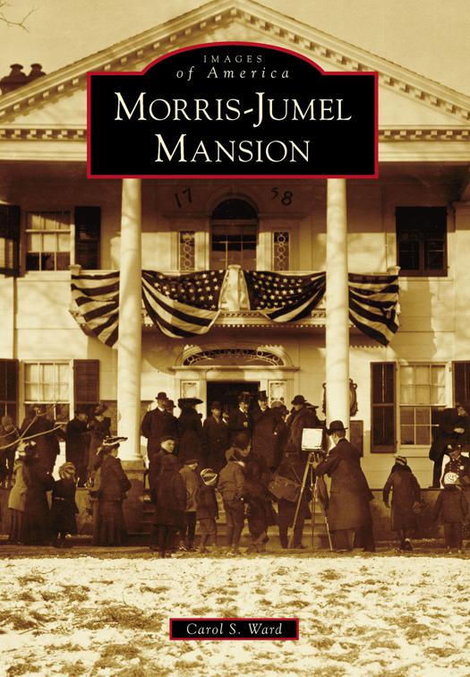 Morris-Jumel Mansion, Images of America