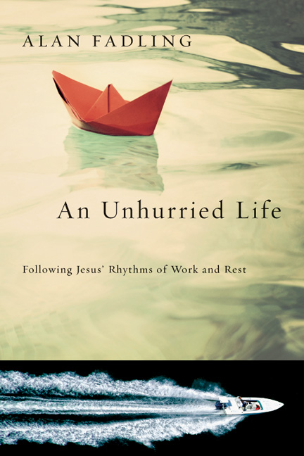 This image is the cover for the book An Unhurried Life