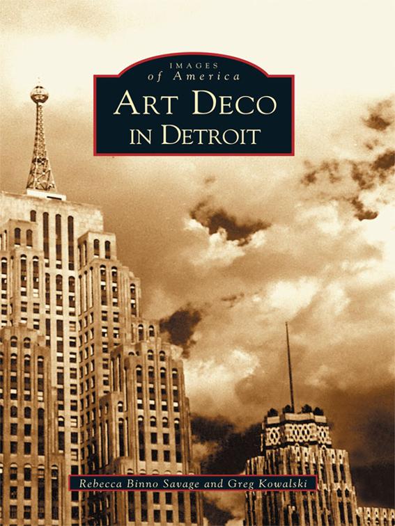 Art Deco in Detroit, Images of America