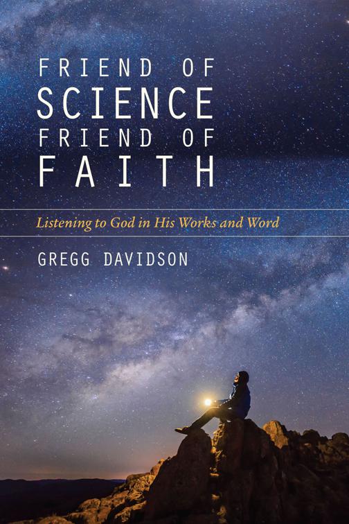 This image is the cover for the book Friend of Science, Friend of Faith