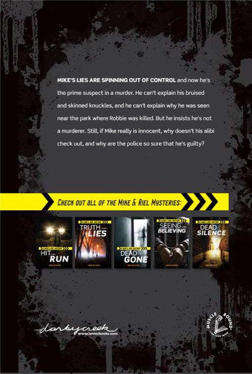 Truth and Lies, Mike &amp; Riel Mysteries