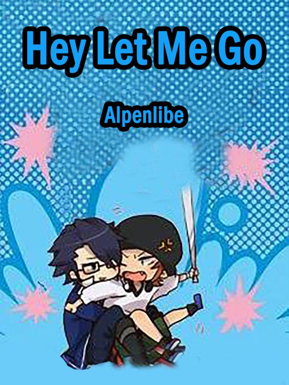 Hey, Let Me Go!, Volume 2