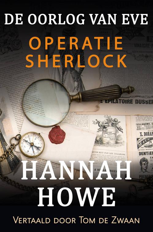 De Oorlog van Eve – Operatie Sherlock, De Oorlog van Eve, Heldinnen van de SOE