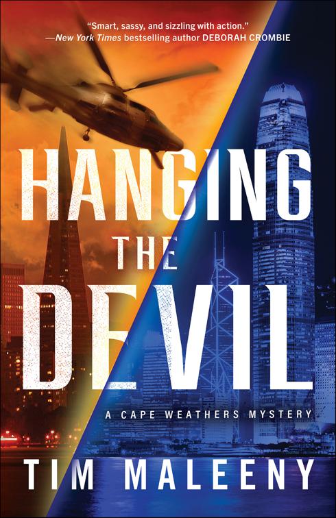 Hanging the Devil, Cape Weathers Mysteries